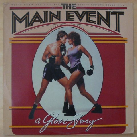 Main Event, The - Barbra Streisand - The Original Motion Picture Soundtrack