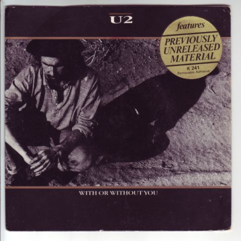 (image for) U2 - With Or Without You / Luminous Times (Hold On To Love)