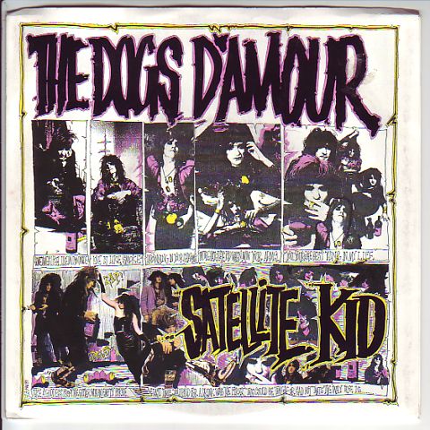 (image for) Dogs D'Amour, The - Satellite Kid