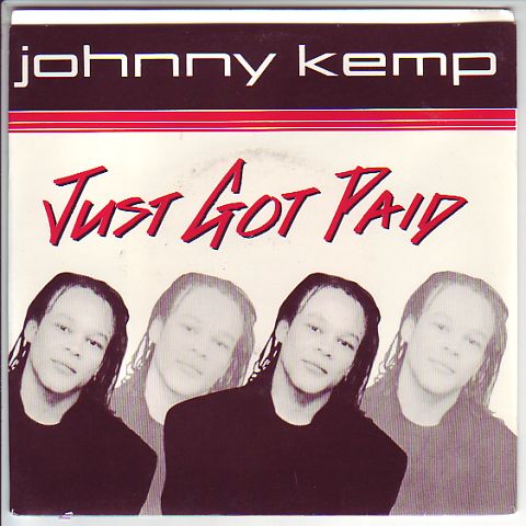 (image for) Kemp, Johnny - Just Got Paid / (instrumental)