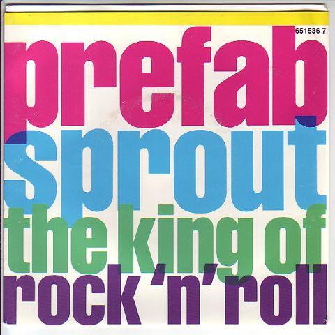 (image for) Prefab Sprout - The King Of Rock 'N' Roll / Moving The River