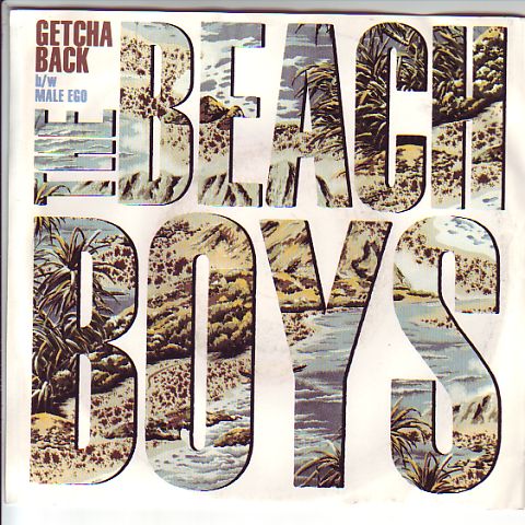 (image for) Beach Boys, The - Getcha Back / Male Ego