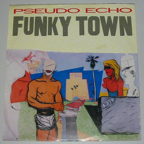 (image for) Pseudo Echo - Funky Town (Dance Mix)