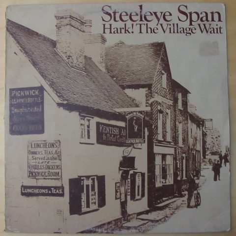 (image for) Steeleye Span - Hark! The Village Wait