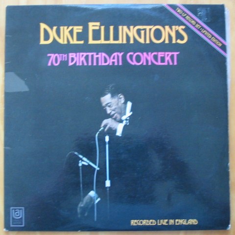 (image for) Ellington, Duke - Duke Ellington's 70th Birthday Concert