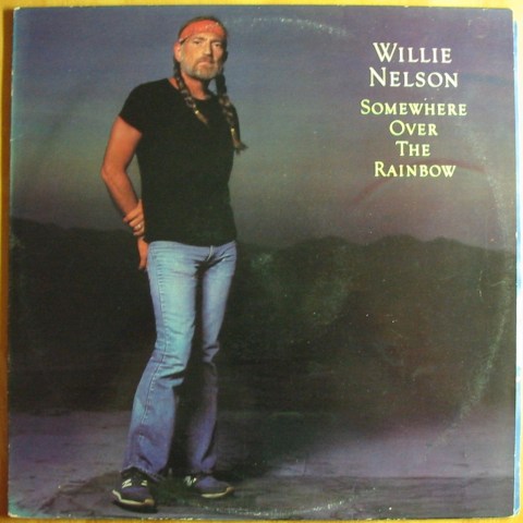 (image for) Nelson, Willie - Somewhere Over The Rainbow
