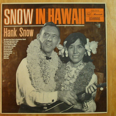 (image for) Snow, Hank - Snow in Hawaii