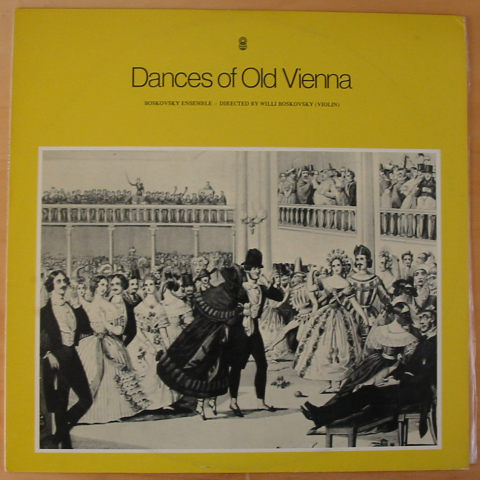 (image for) Boskovsky Ensemble - Dances of Old Vienna. Willi Boskovsky, Violin