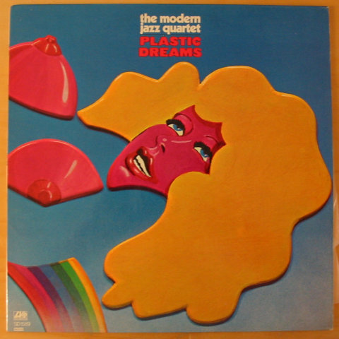 (image for) Modern Jazz Quartet, The - Plastic Dreams