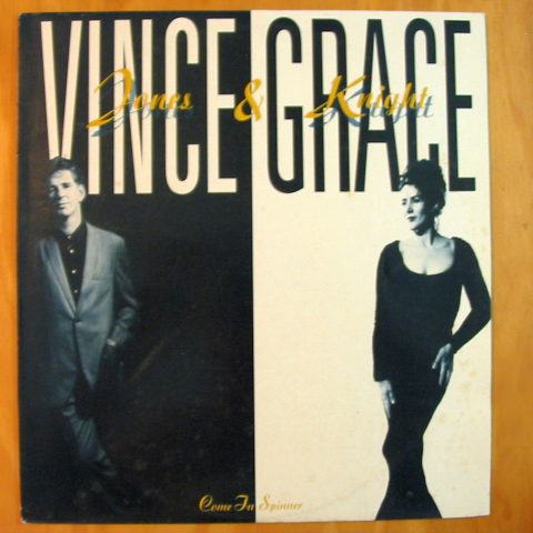(image for) Come In Spinner - Vince Jones & Grace Knight