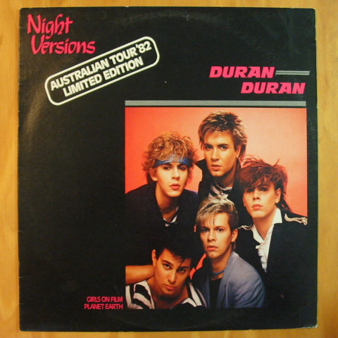 (image for) Duran Duran - Night Versions - Australian Tour '82 - Girls On Film / Planet Earth