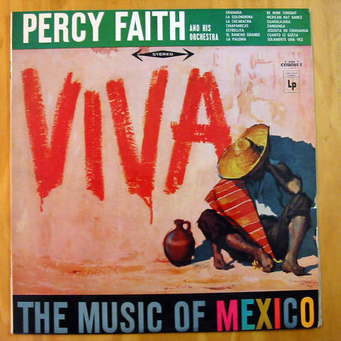 (image for) Faith, Percy & his Orchestra - Viva, The Music of Mexico