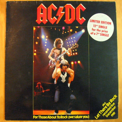 (image for) AC/DC - For Those About To Rock (We Salute You) / Let There Be Rock