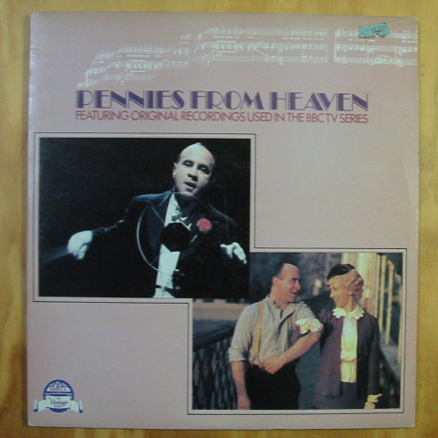 (image for) Pennies From Heaven, from the BBC series. Double LP.