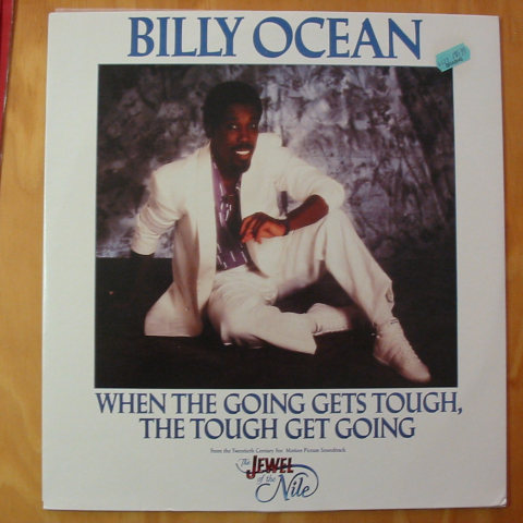 (image for) Ocean, Billy - When The Going Gets Tough The Tough Get Going