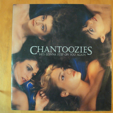 (image for) Chantoozies - He's Gonna Step On You Again