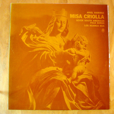 (image for) Ramirez, Ariel - Misa Criolla