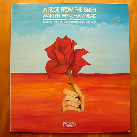 (image for) Wyndham-Read, Martyn - A Rose From The Bush