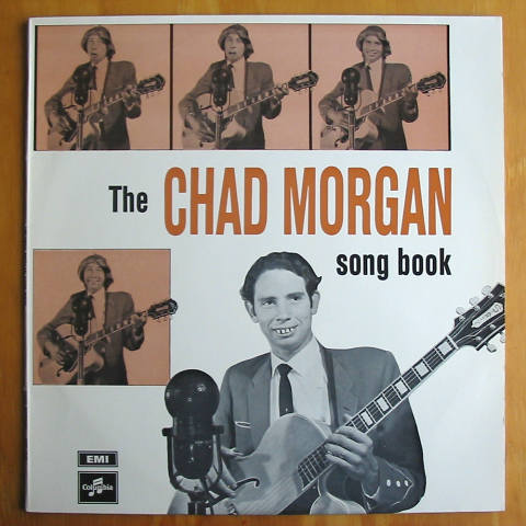 (image for) Morgan, Chad - The Chad Morgan Song Book