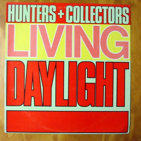 (image for) Hunters and Collectors - Inside A Fireball / Living Daylight, January Rain